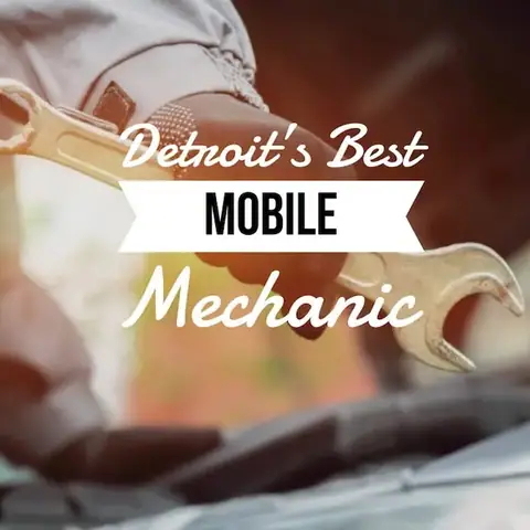 Detroit's Best Mobile Mechanic in Detroit