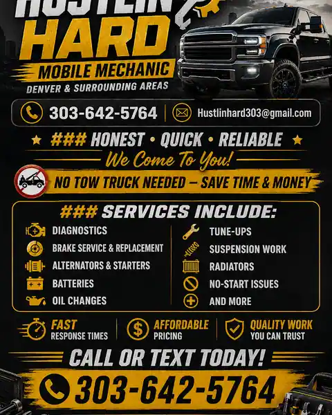 Hustlin Hard Mobile Mechanic in Arvada